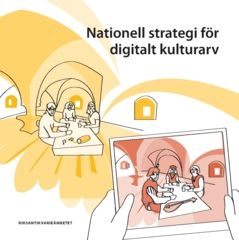 Nationell strategi för digitalt kulturarv | 0:e upplagan