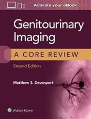 Genitourinary Imaging: A Core Review