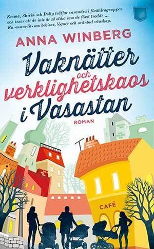 Vaknätter och verklighetskaos i Vasastan | 1:a upplagan