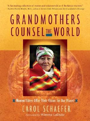 Grandmothers Counsel the World