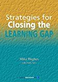 Strategies for Closing the Learning Gap