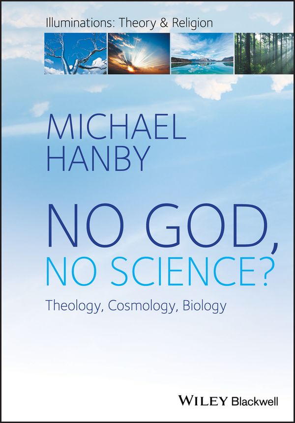No God, No Science?: Theology, Cosmology, Biology | 1:a upplagan