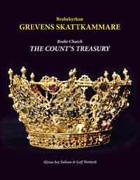 Brahekyrkan - Grevens Skattkammare | 1:a upplagan