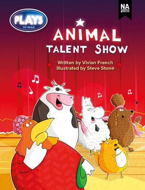 Plays to read - Animal talent show | 1:a upplagan