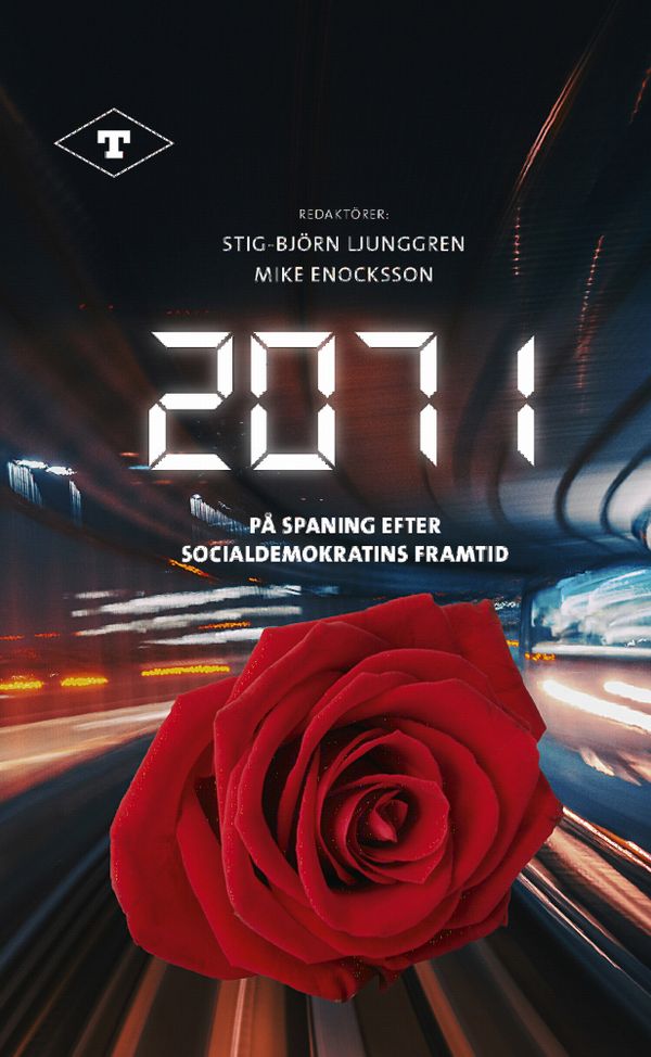 2071 På spaning efter socialdemokratins framtid | 0:e upplagan