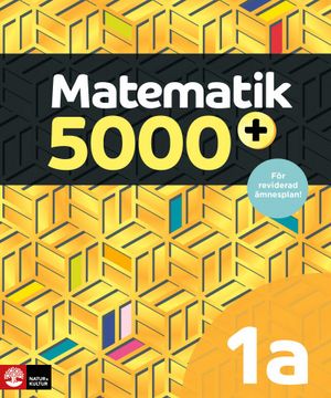 Matematik 5000+ Kurs 1a Gul Lärobok | 1:a upplagan