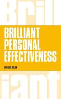 Brilliant Personal Effectiveness | 0:e upplagan