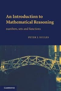 An Introduction to Mathematical Reasoning | 0:e upplagan