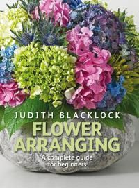 Flower arranging - the complete guide for beginners