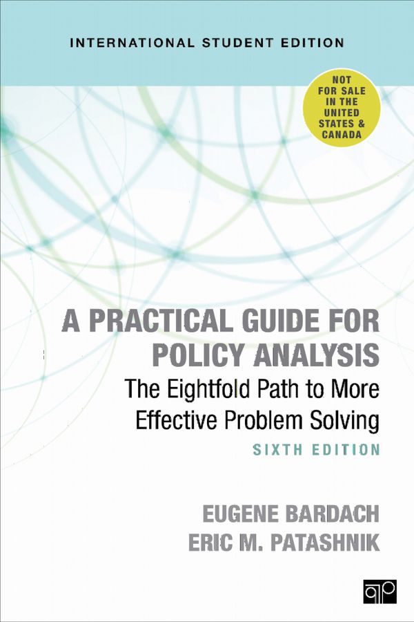 A Practical Guide for Policy Analysis - International Student Edition | 6:e upplagan