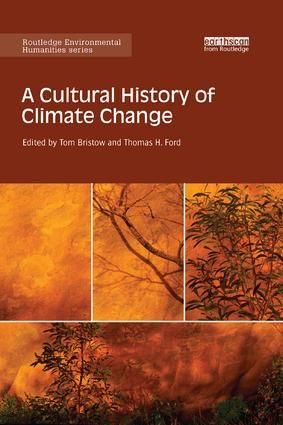 A Cultural History of Climate Change | 1:a upplagan