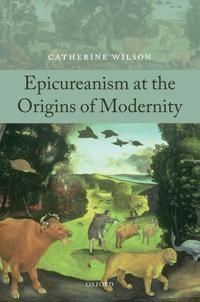 Epicureanism at the Origins of Modernity | 0:e upplagan