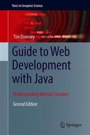 Guide to Web Development with Java |  2:e upplagan