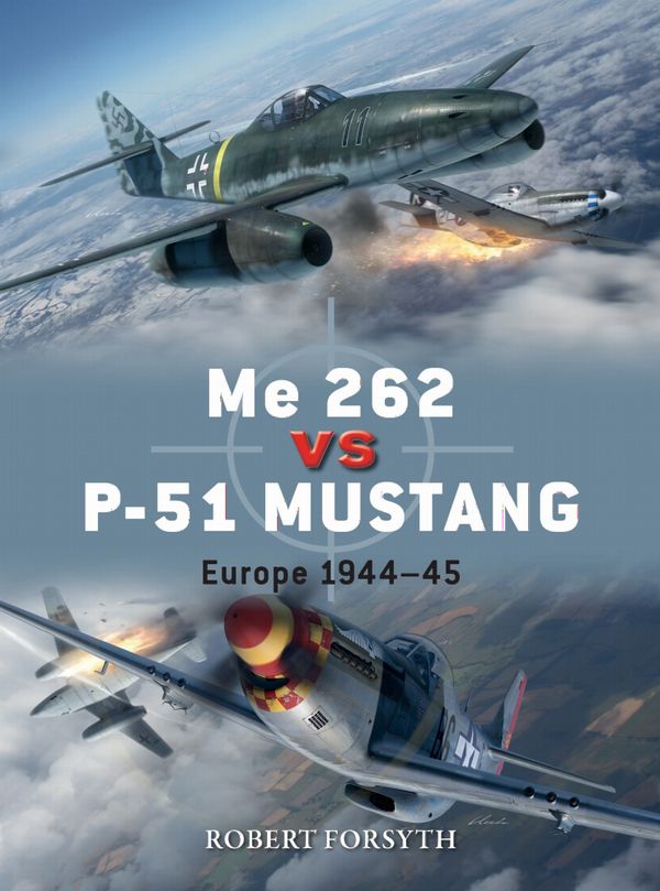 Me 262 vs P-51 Mustang | 0:e upplagan