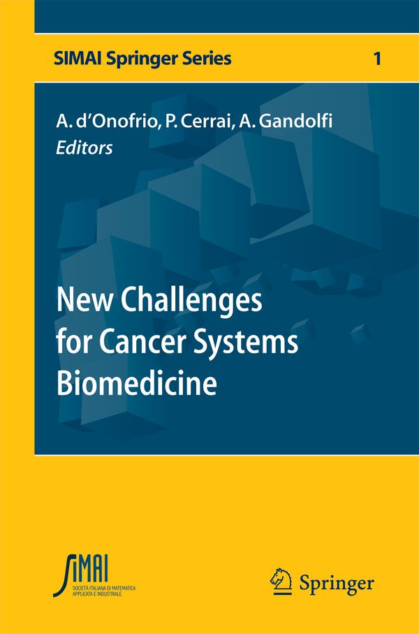 New Challenges for Cancer Systems Biomedicine | 1:a upplagan