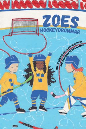 Zoes Hockeydrömmar | 1:a upplagan