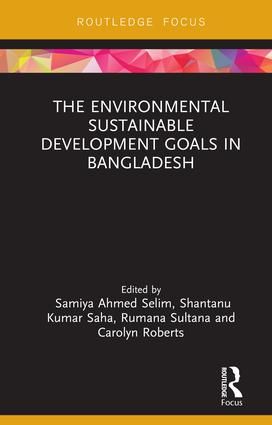 The Environmental Sustainable Development Goals in Bangladesh | 1:a upplagan