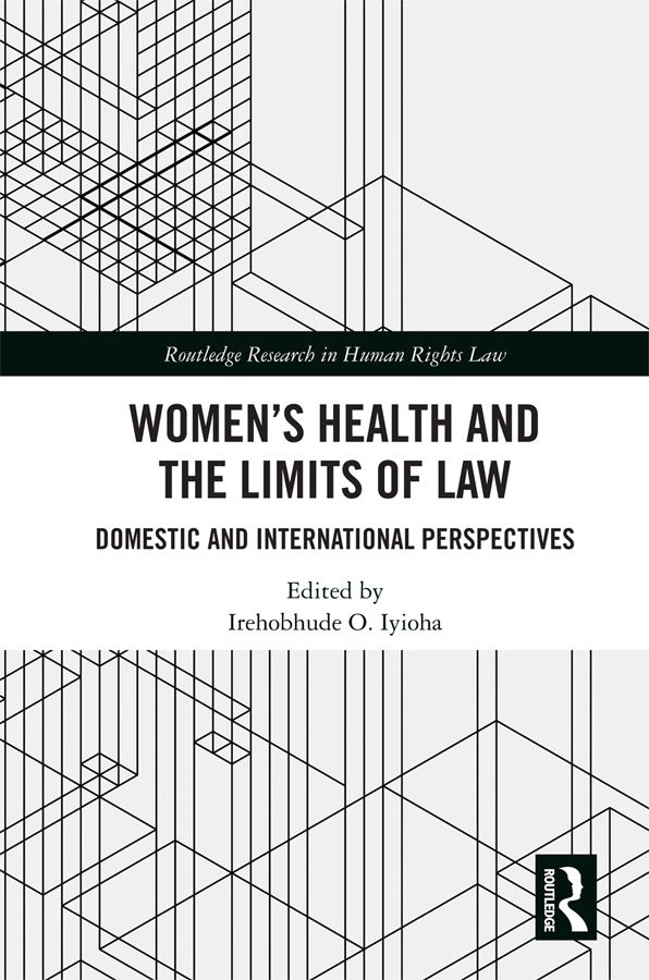 Women's Health and the Limits of Law | 1:a upplagan