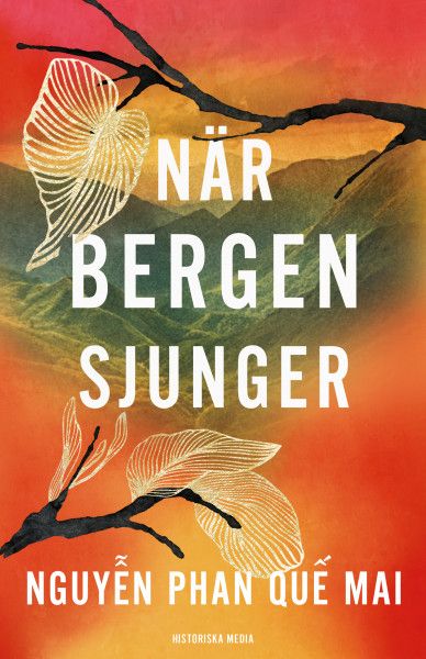 När bergen sjunger - Nguyen Phan Que Mai