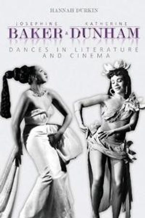 Josephine Baker and Katherine Dunham