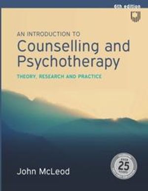 An Introduction to Counselling and Psychotherapy: Theory, Research and Practice