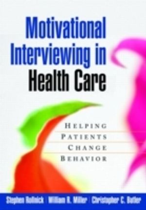 Motivational Interviewing in Health Care |  2:e upplagan