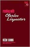 Reading with clarice lispector - the poetics of blanchot, joyce, kafka, kle