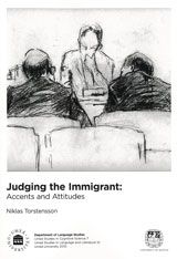 Judging the immigrant : accents and attitudes | 0:e upplagan