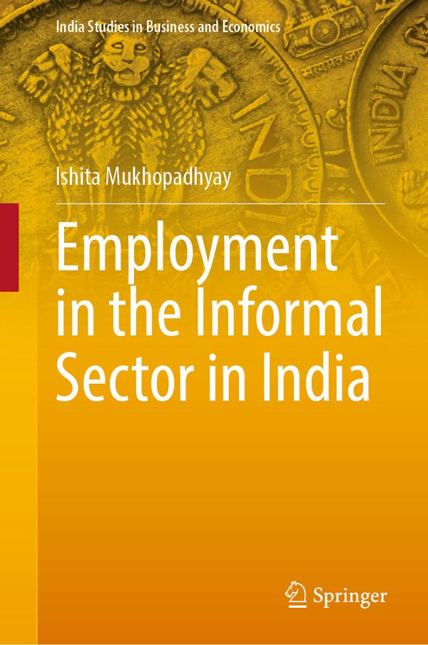 Employment in the Informal Sector in India | 1:a upplagan