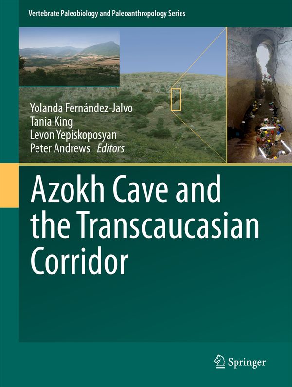 Azokh Cave and the Transcaucasian Corridor | 1:a upplagan