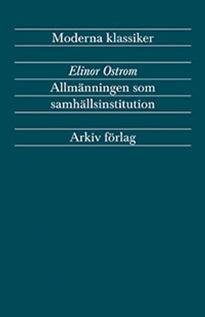 Allmänningen som samhällsinstitution |  2:e upplagan