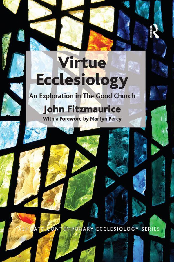 Virtue Ecclesiology | 1:a upplagan