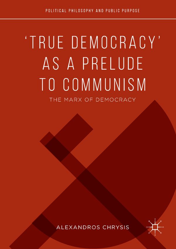 ‘True Democracy’ as a Prelude to Communism | 1:a upplagan
