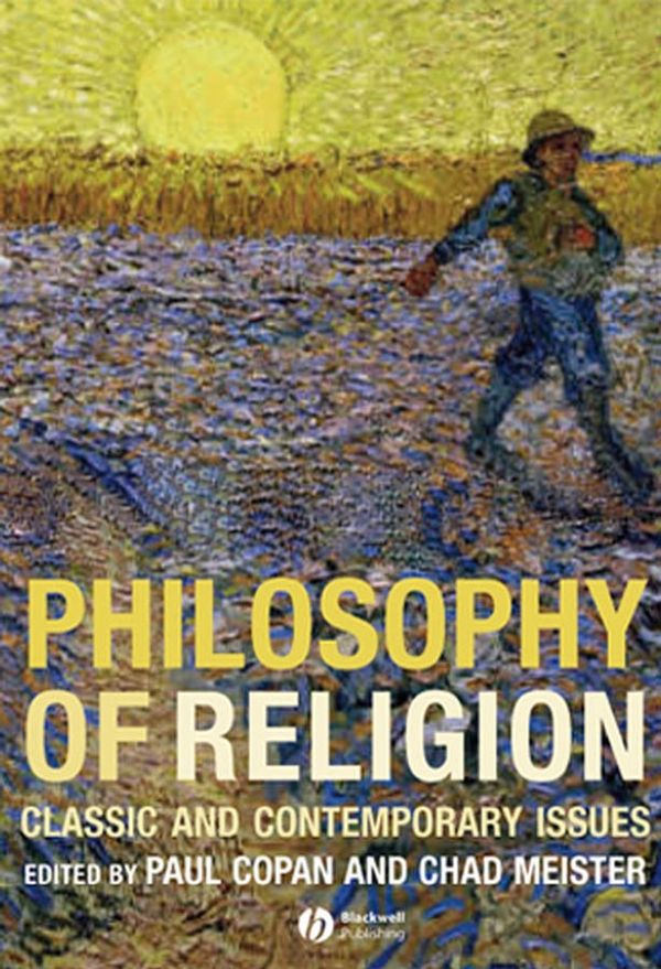 Philosophy of Religion: Classic and Contemporary Issues | 1:a upplagan