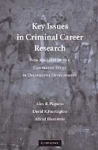 Key Isseues in Criminal Career Research