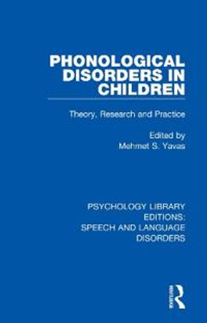 Phonological Disorders in Children | 1:a upplagan