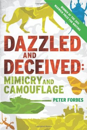 Dazzled and deceived - mimicry and camouflage