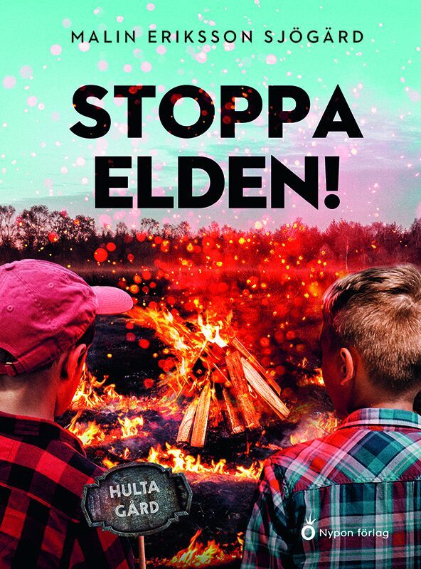 Stoppa elden! | 1:a upplagan