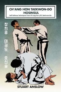 Ch'ang Hon Taekwon-Do Hosinsul | 0:e upplagan