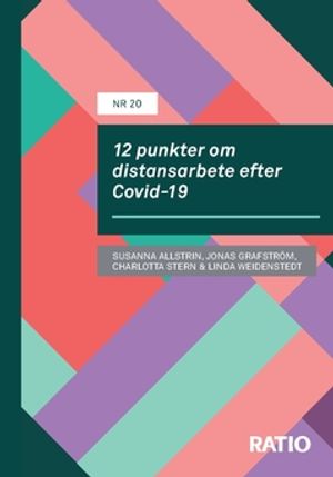 12 punkter om distansarbete efter Covid-19