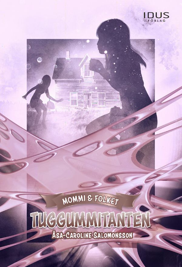Tuggummitanten | 2:a upplagan