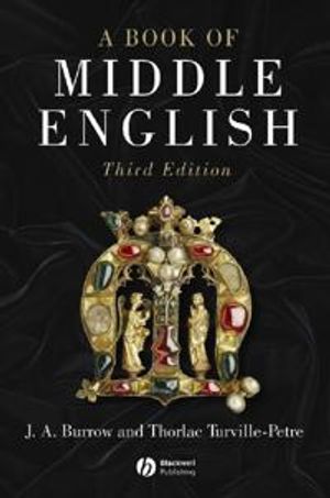 A Book of Middle English, 3rd Edition | 3:e upplagan