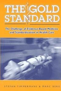 Gold standard - the challenge of evidence-based medicine
