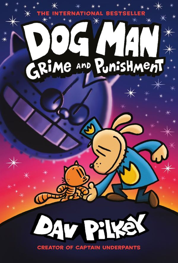 Dog Man 9: Grime and Punishment: from the bestselling creator of Captain Underpants | 0:e upplagan