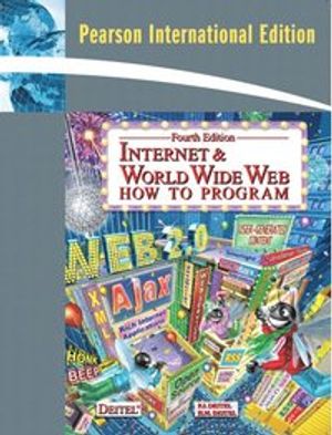 Internet&world wide wib how to program | 4:e upplagan