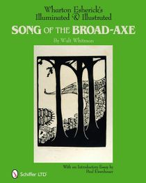 Wharton Esherick's Illuminated & Illustrated Song Of The Bro