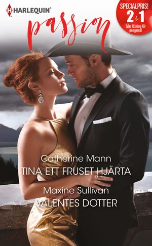 Tina ett fruset hjärta ; Valentes dotter