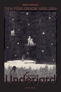 Cirkus Underjord | 1:a upplagan