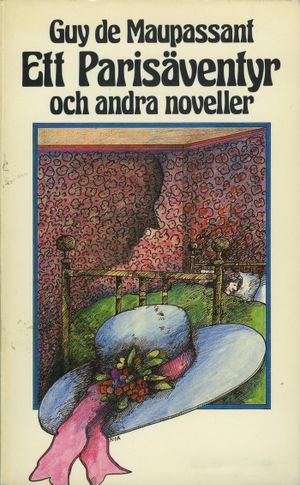 Ett Parisäventyr och andra noveller | 1:a upplagan