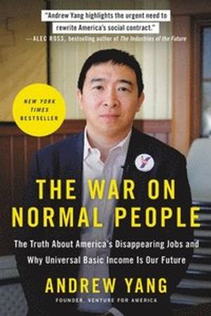 The War on Normal People